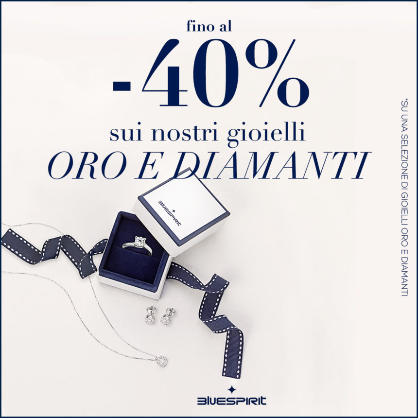 Blue Spirit: Oro e Diamanti – 40% !