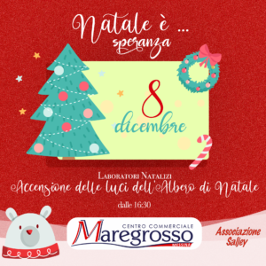 Il Natale è…Speranza al Centro Maregrosso!