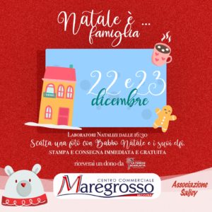 Il Natale è…Famiglia al Centro Maregrosso!